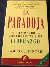 LA PARADOJA JAMES C HUNTER
